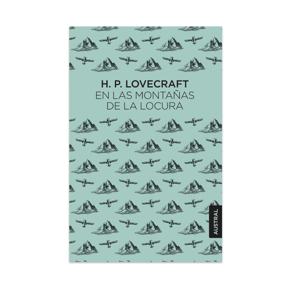 En Las Montañas De La Locura - H. P. Lovecraft