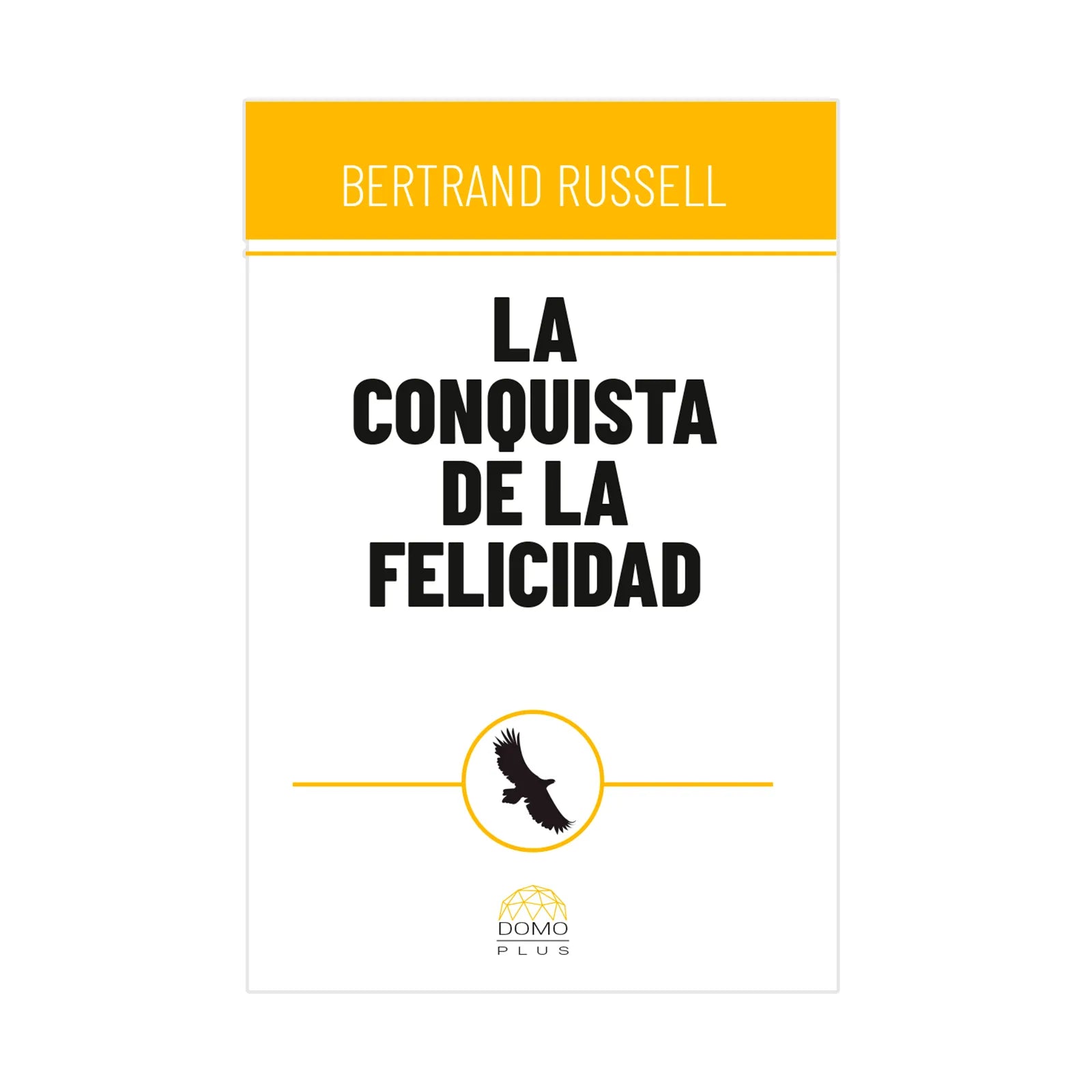 La Conquista De La Felicidad