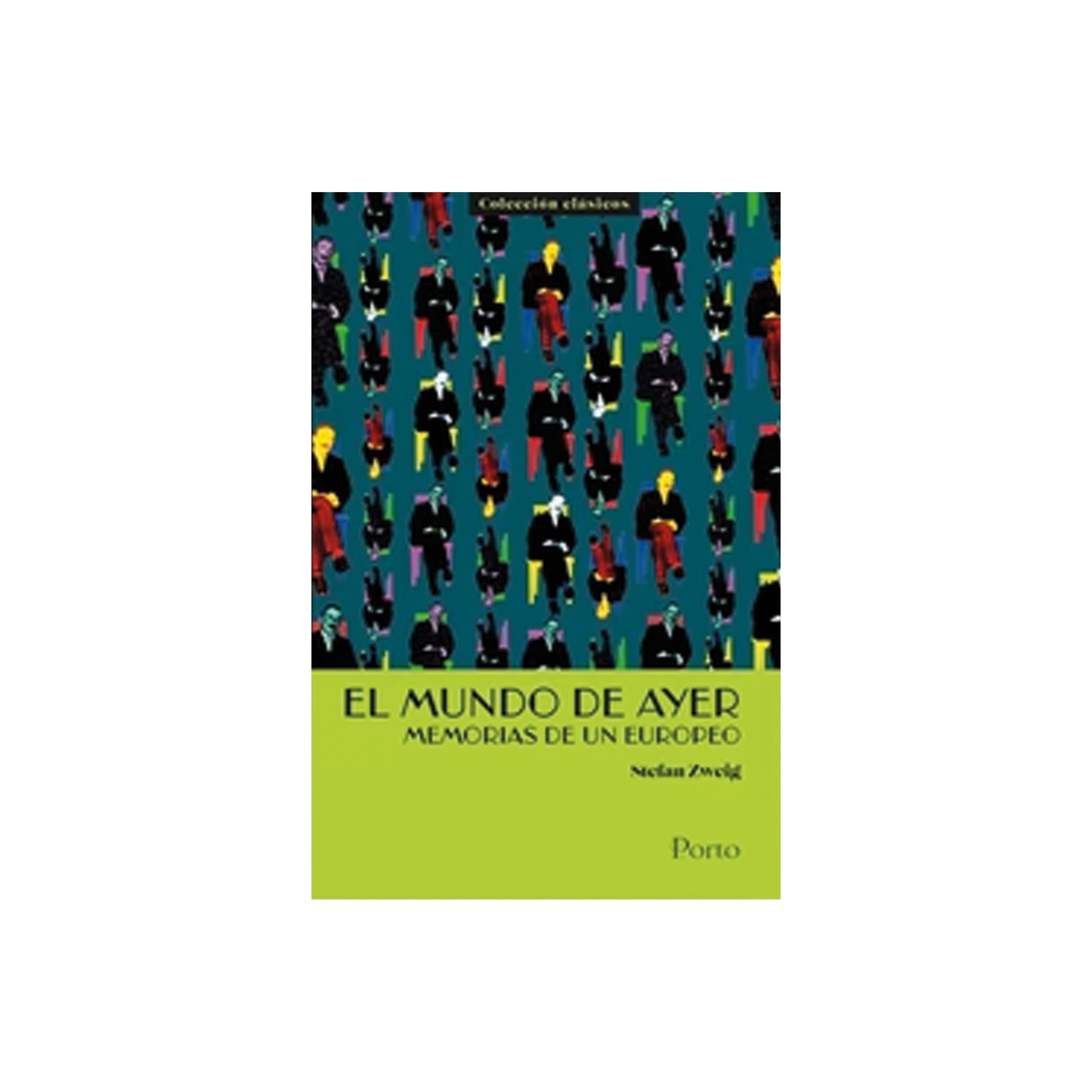 El Mundo De Ayer