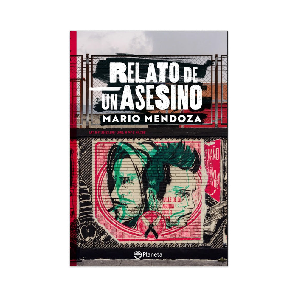 Relato De Un Asesino - Mario Mendoza