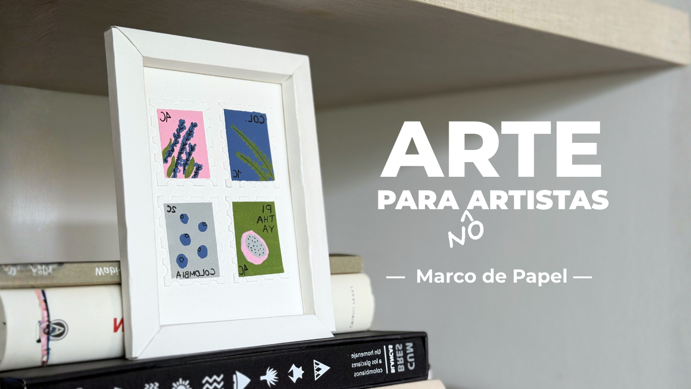 Cómo hacer un marco de papel fácil para tus ilustraciones | Arte para no artistas