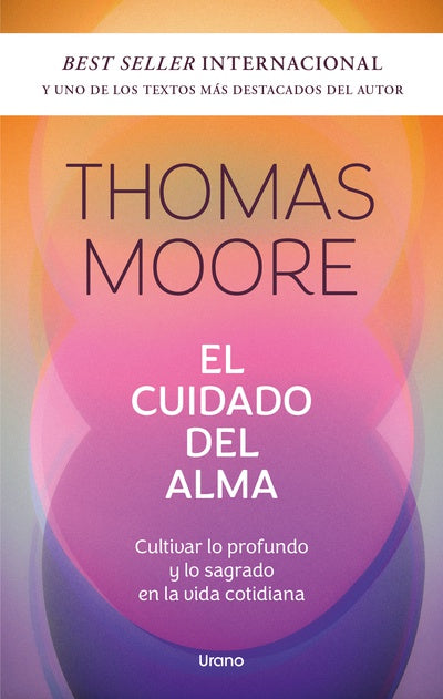 El cuidado del alma - Thomas Moore