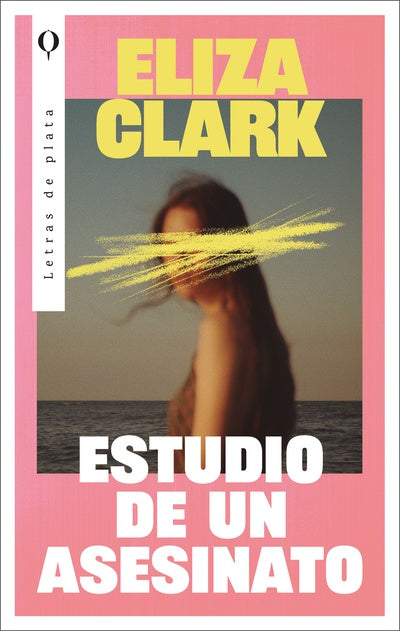 Estudio de un asesinato - Eliza Clark