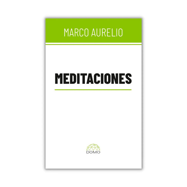 Meditaciones - Marco Aurelio