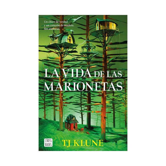 La Vida De Las Marionetas - TJ Klune