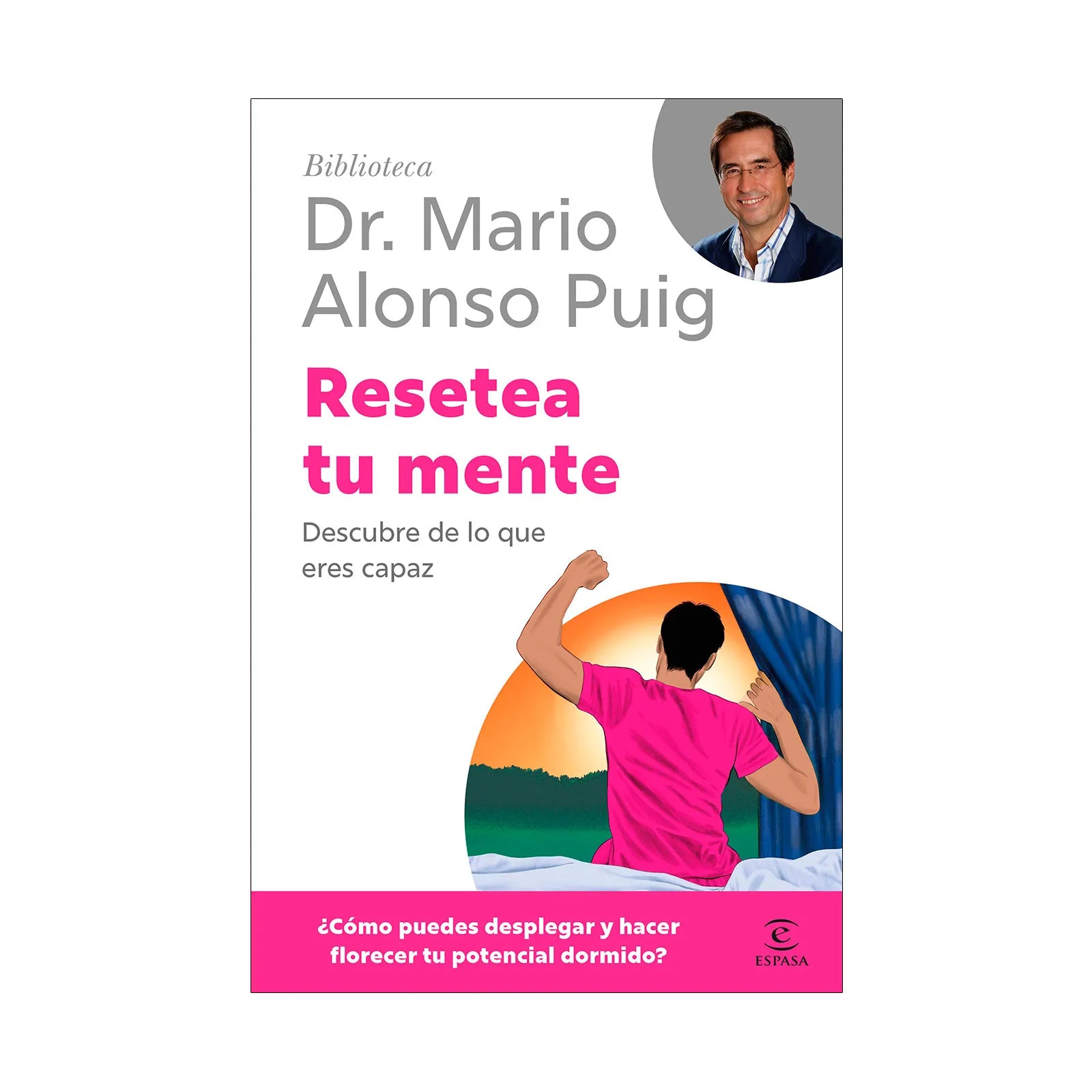 Resetea Tu Mente - Mario Alonso Puig