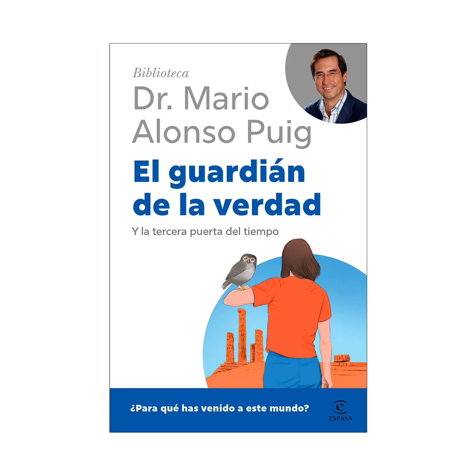 El Guardián De La Verdad - Mario Alonso Puig