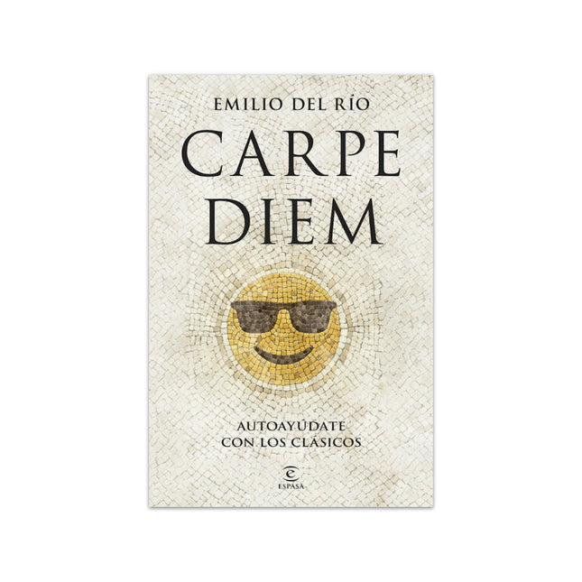 Carpe Diem - Emilio del Río