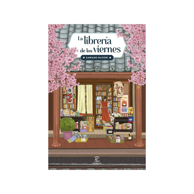 La Librería De Los Viernes - Sawako Natori