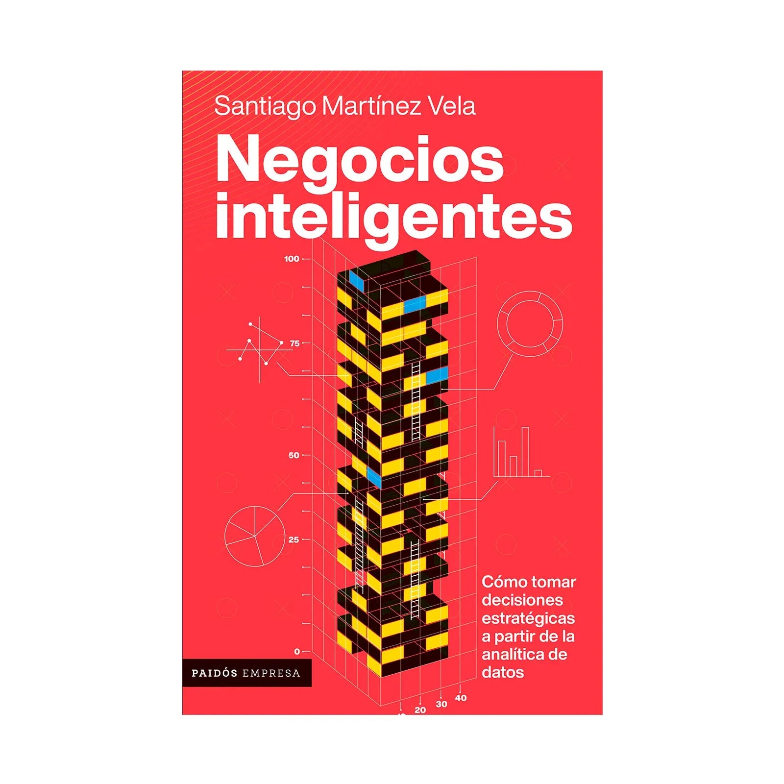 Portada del libro  Negocios inteligentes de Santiago Martínez