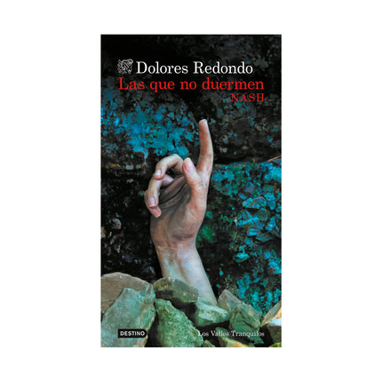 Las Que No Duermen Nash - Dolores Redondo