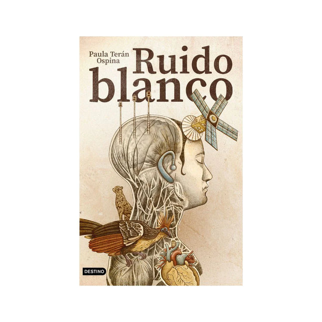 Ruido Blanco - Paula Terán Ospina