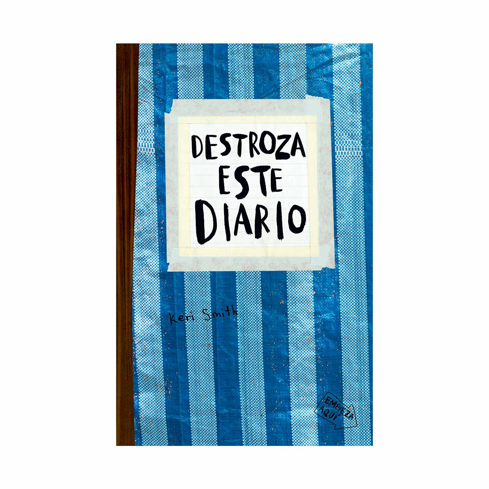 Destroza Este Diario Azul - Keri Smith