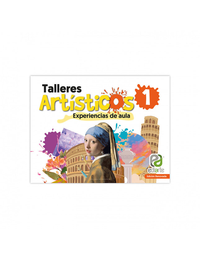 Talleres Artísticos 1 Edición Renovada Ediarte