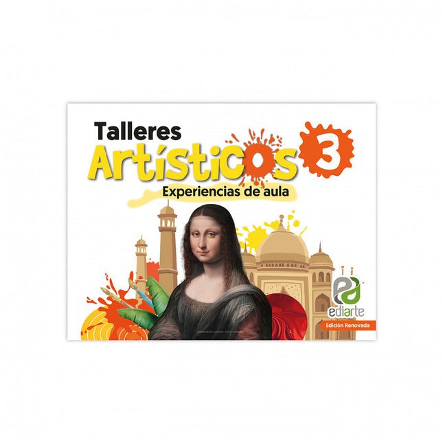Talleres Artísticos 3 Edición Renovada Ediarte