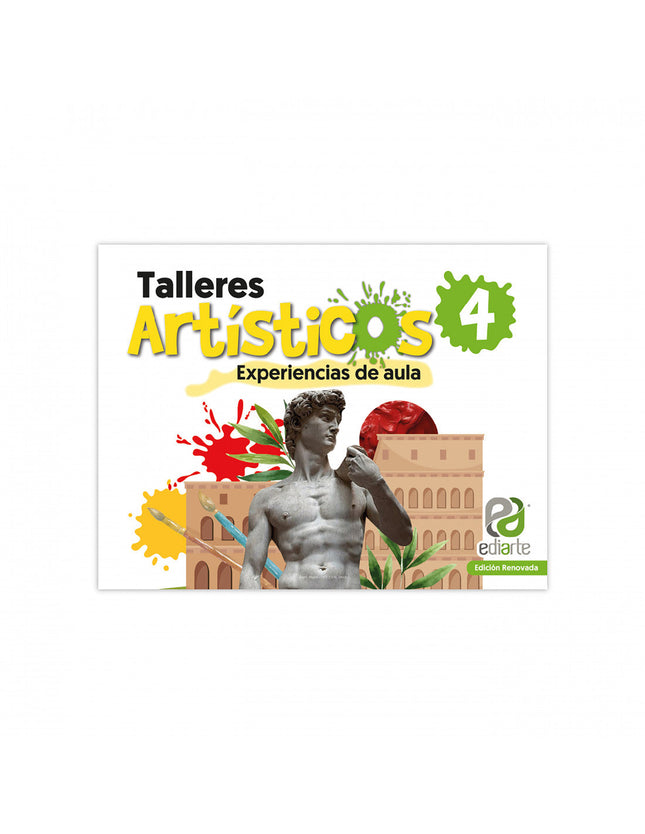Talleres Artísticos 4 Edición Renovada Ediarte