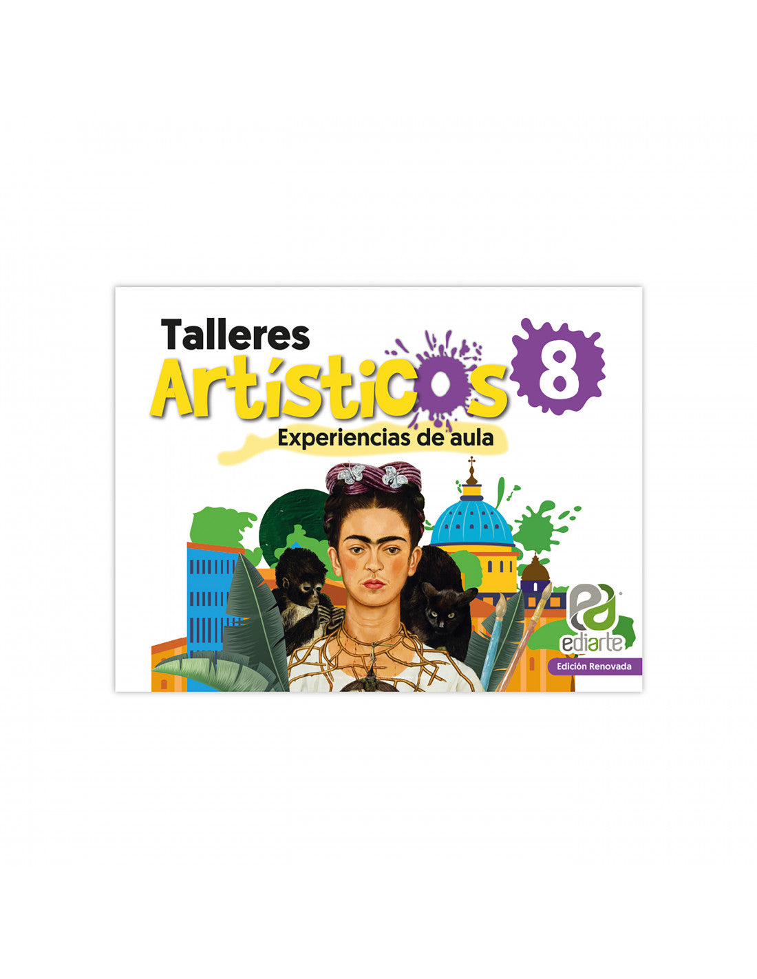 Talleres Artísticos 8 Edición Renovada Ediarte