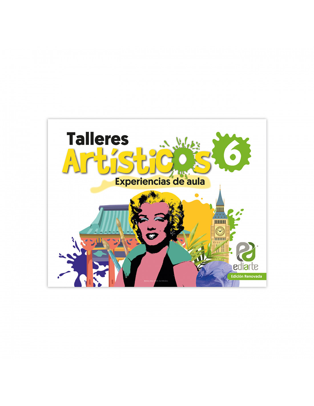 Talleres Artísticos 6 Edición Renovada Ediarte
