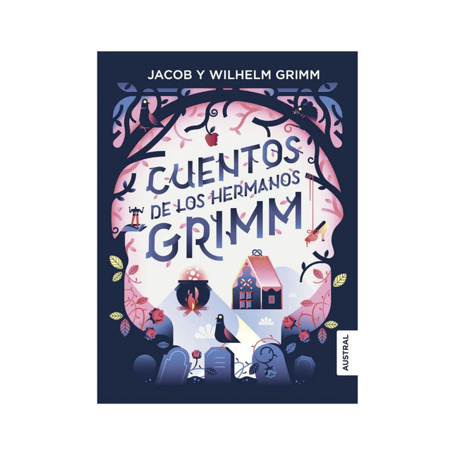 Cuentos De Los Hermanos Grimm - Jacob Grimm / Wilhelm Grimm