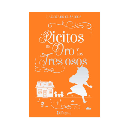 Colección Lectores Clásicos: Ricitos De Oro