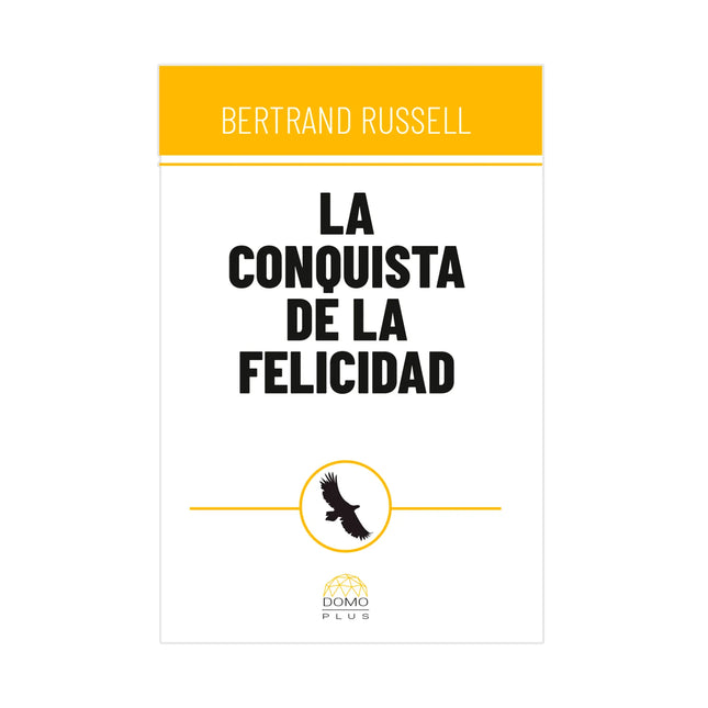 La Conquista De La Felicidad