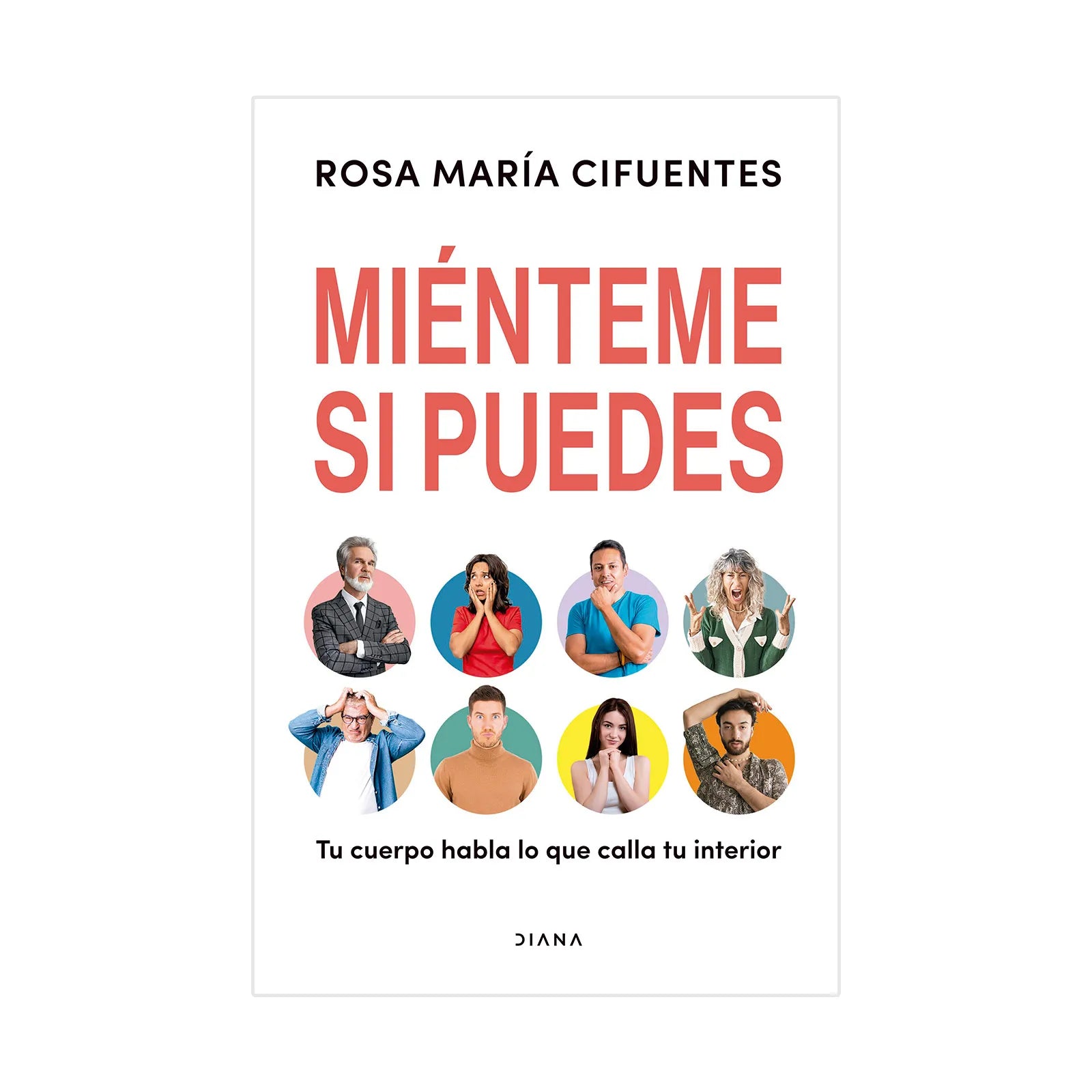 Miénteme Si Puedes - Rosa María Cifuentes Castañeda