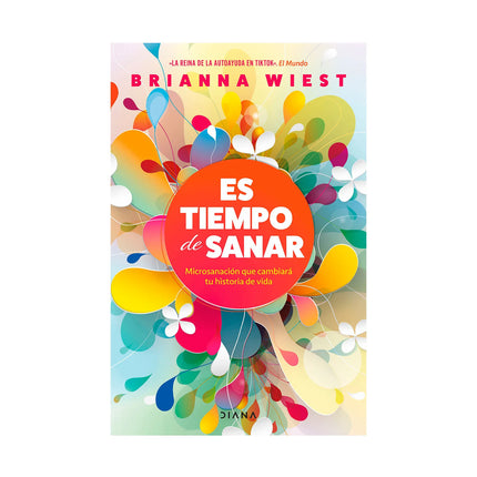Es Tiempo De Sanar - Brianna Wiest