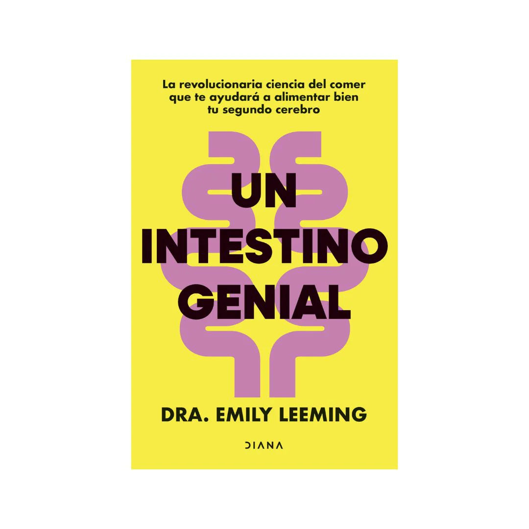 Un Intestino Genial - Dra. Emily Leeming