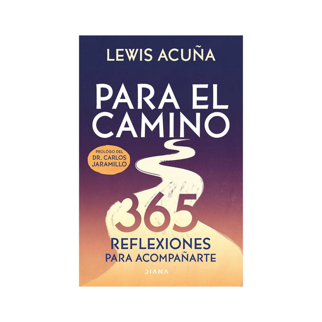 Para El Camino - Lewis Acuña