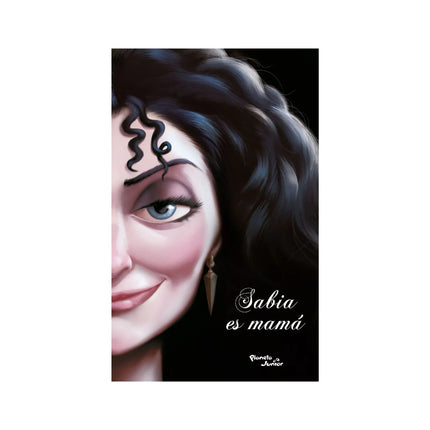 Villanos Sabia Es Mamá - Disney