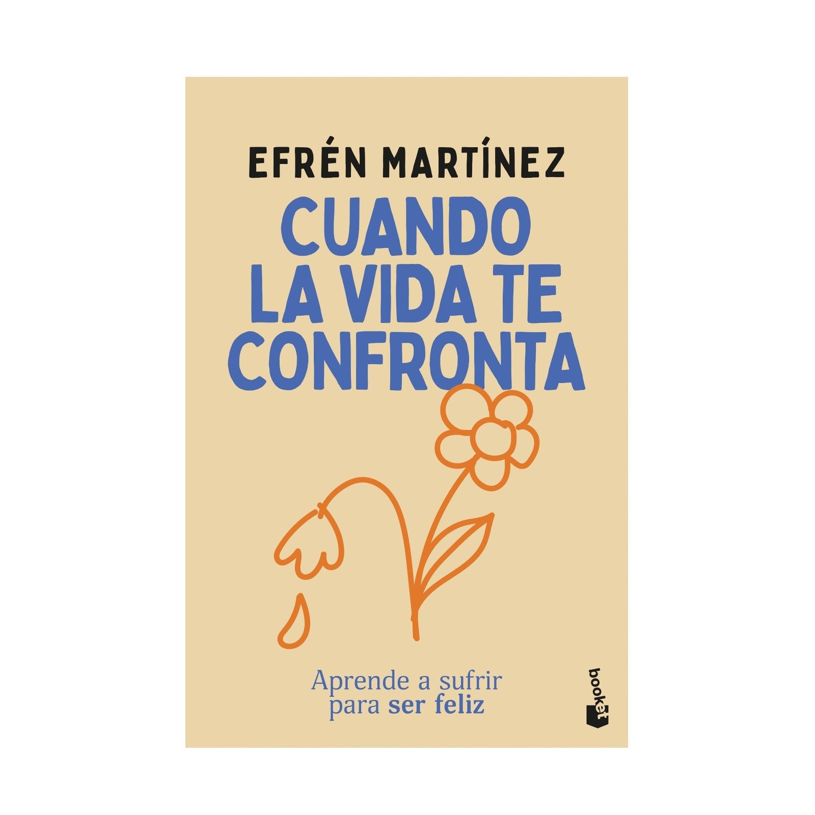 Cuando La Vida Te Confronta - Efrén Martínez