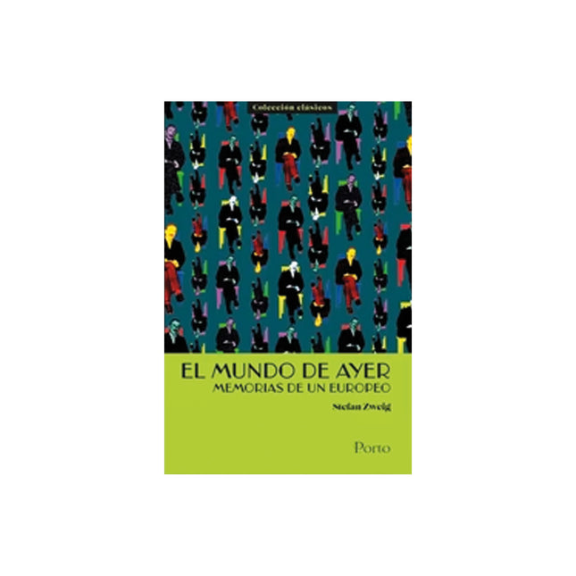 El Mundo De Ayer