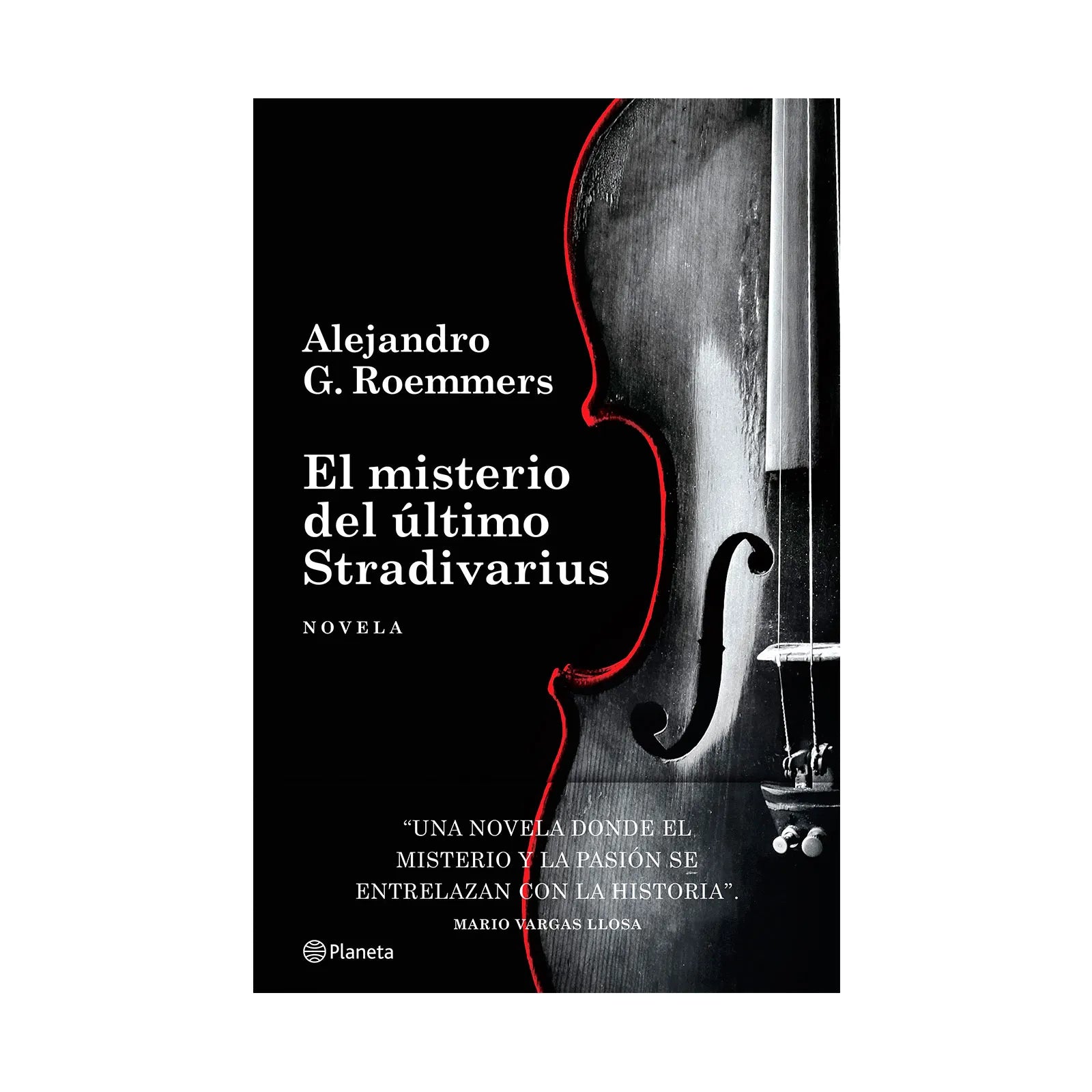 El Misterio Del Último Stradivarius - Alejandro G. Roemmers
