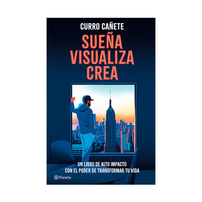 Portada de “Sueña, Visualiza, Crea” de Curro Cañete