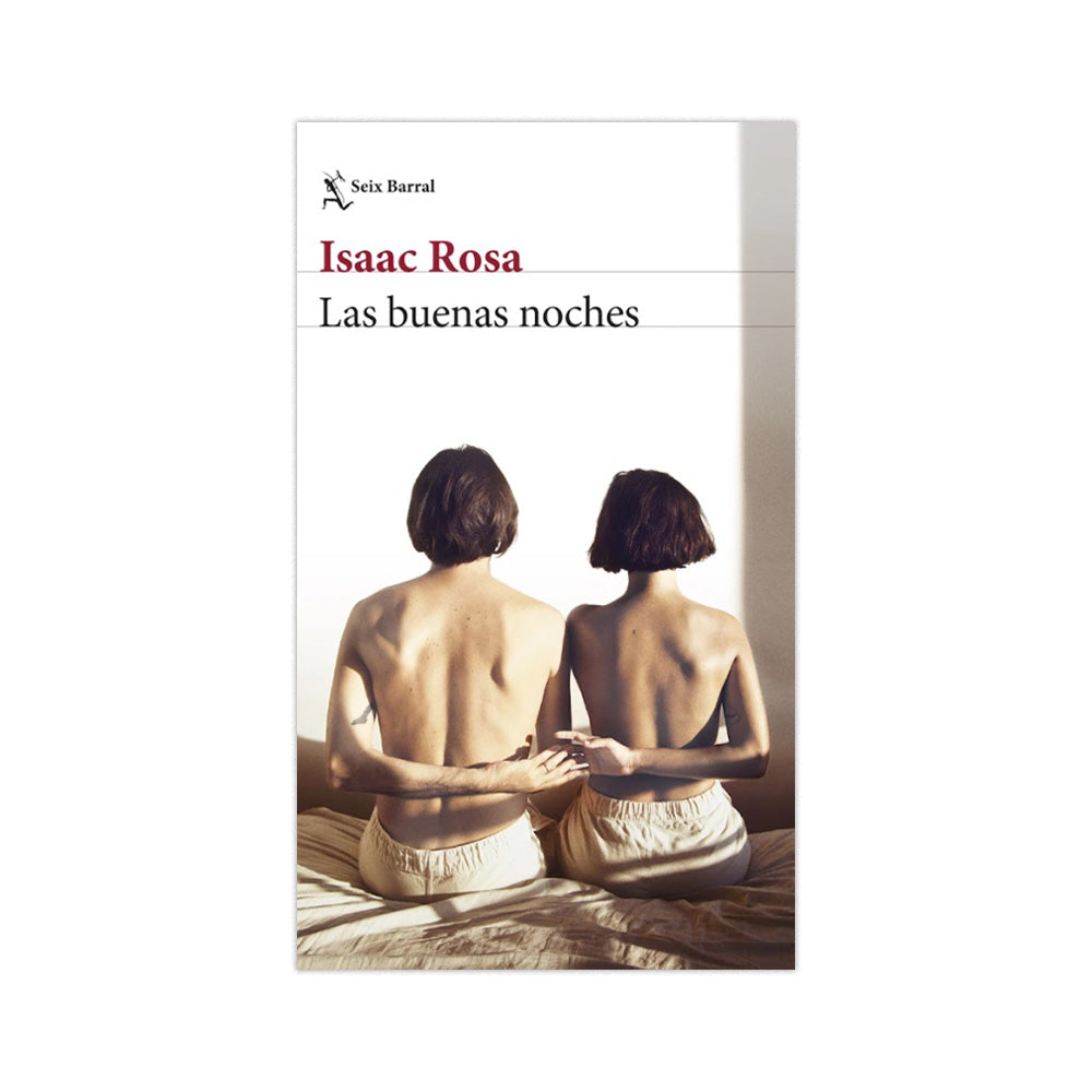 Las Buenas Noches - Isaac Rosa