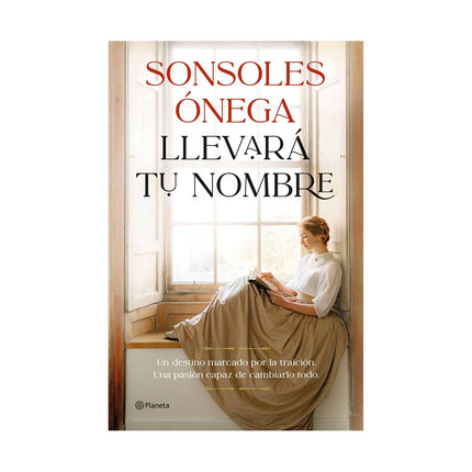 Llevará Tu Nombre - Sonsoles Ónega