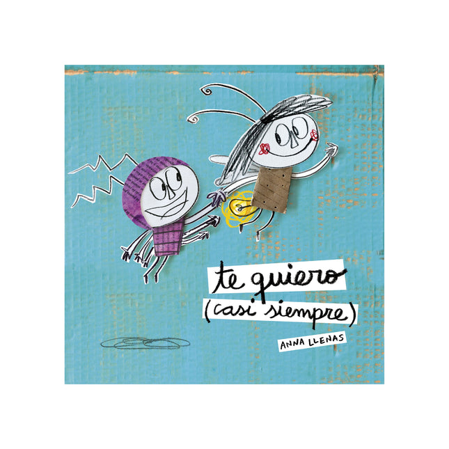 Te Quiero (Casi Siempre) - Anna Llenas
