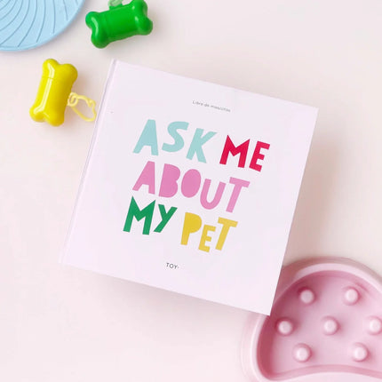 Álbum de fotos Toy Ask Me About My Pet cuadrado de 25x25 cm con páginas para recuerdos de perros, gatos y mascotas.