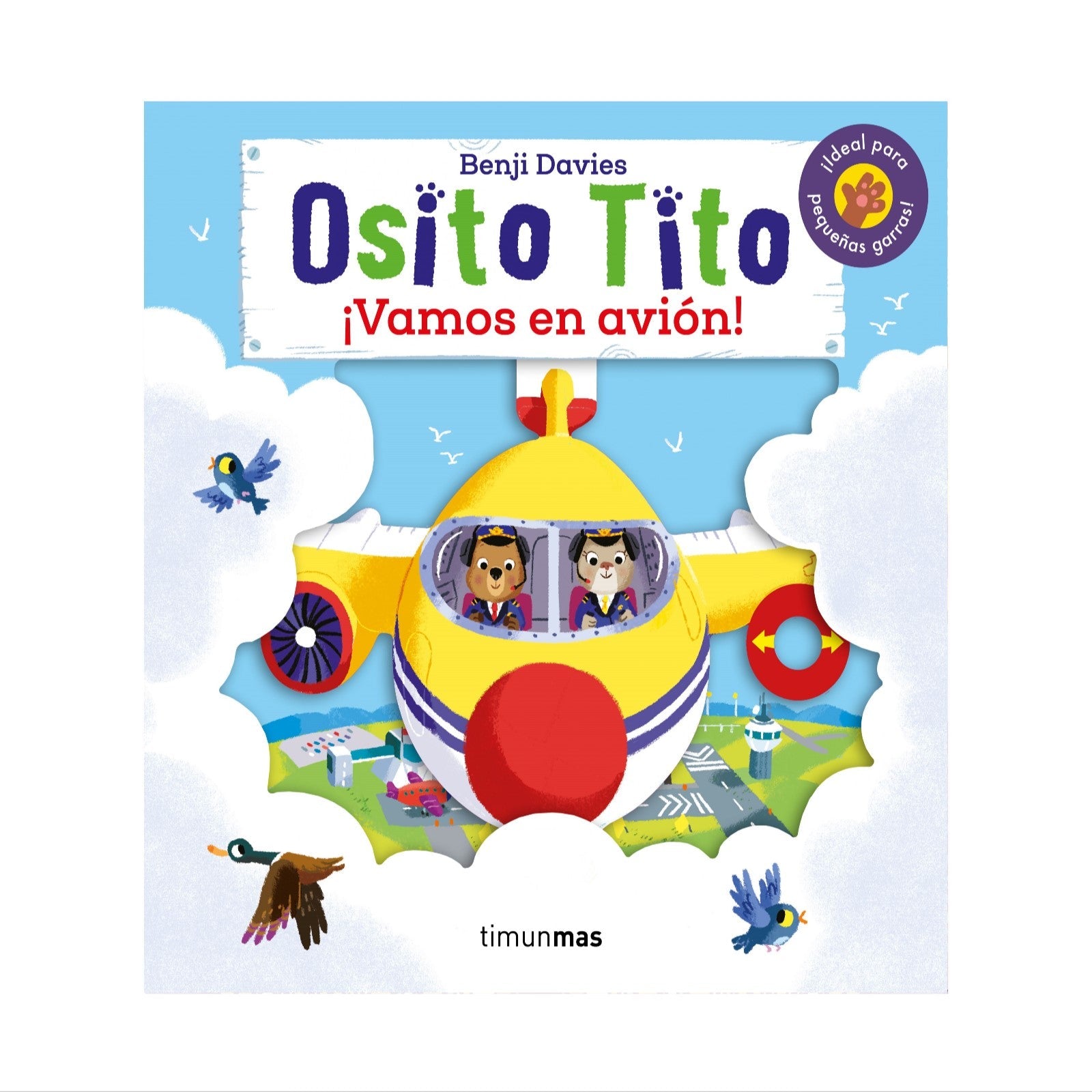 Portada de Osito Tito: ¡Vamos en Avión!, con ilustración de Osito Tito pilotando un avión, colorida y diseñada para manos pequeñas que quieren explorar.