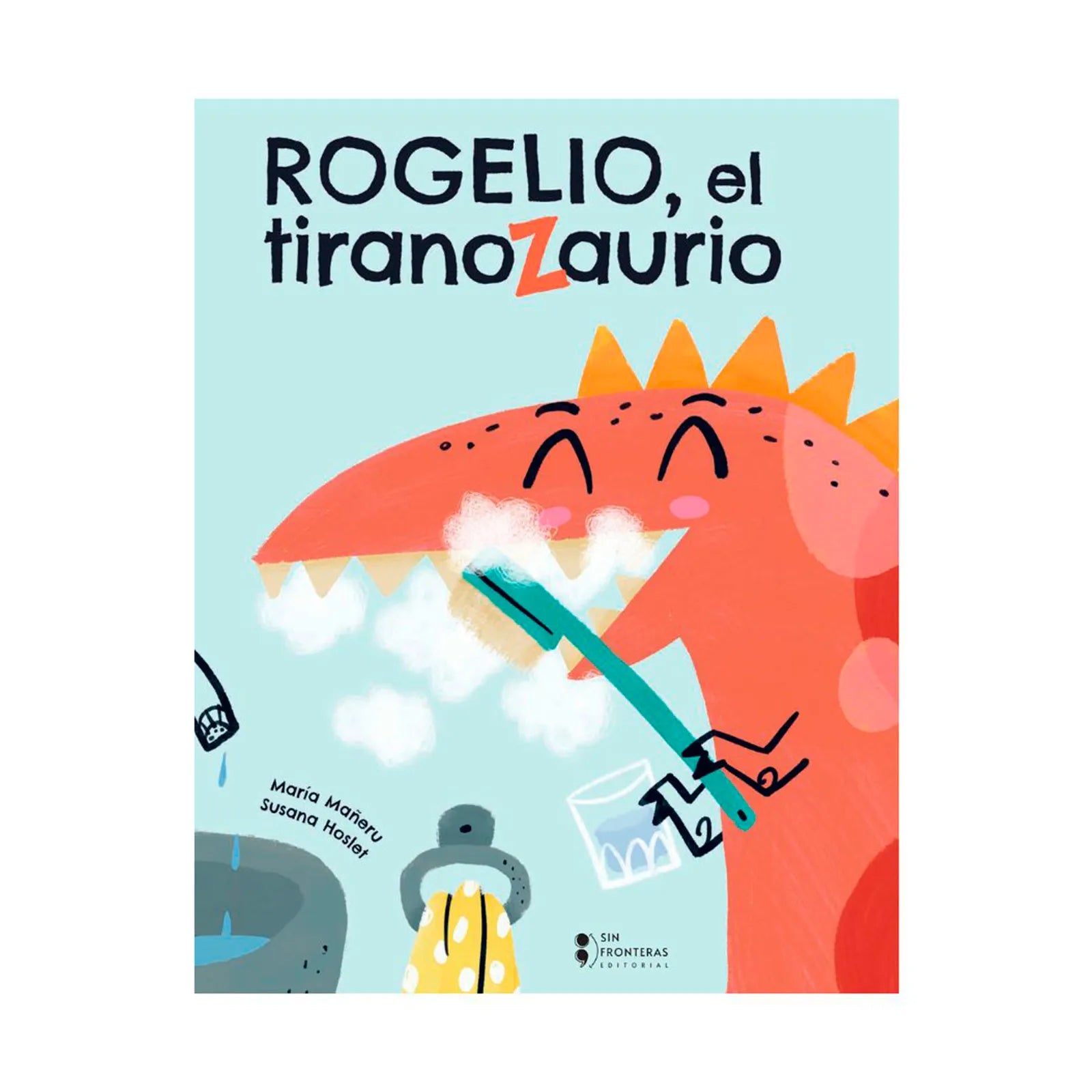 Colección Amigos De Papel - Rogelio, El Tiranozaurio