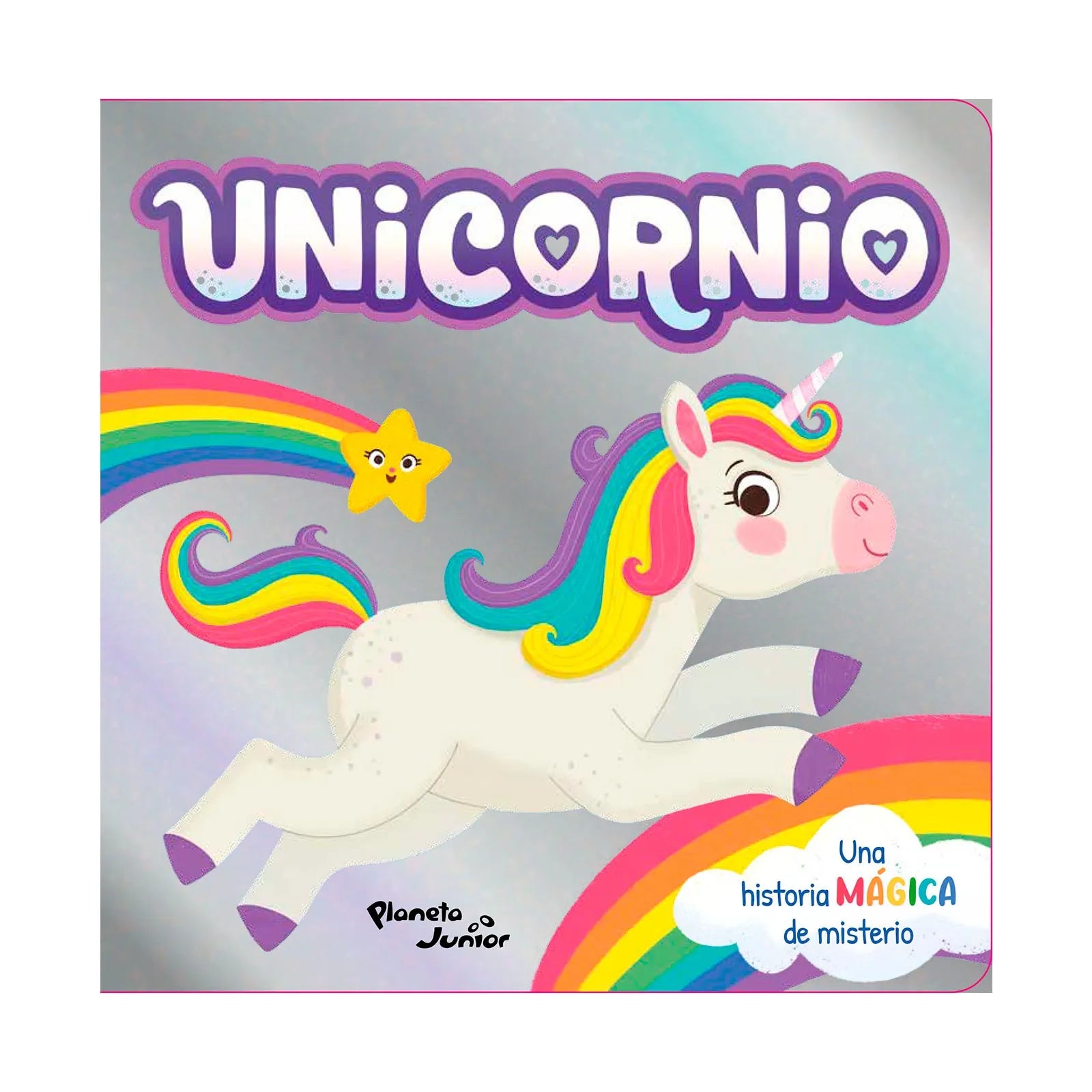 Portada del libro infantil “Unicornio: Historias que Brillan”, con ilustración de unicornio colorido y destellos brillantes sobre fondo suave.