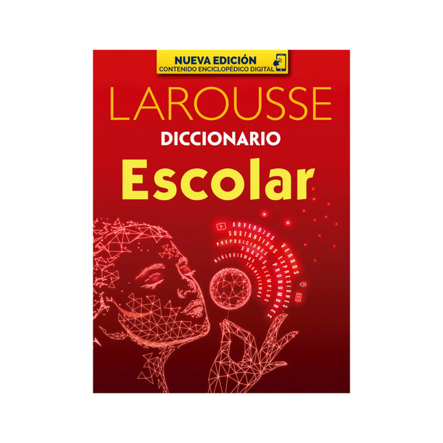 Diccionario Escolar Con Contenido Digital | Larousse