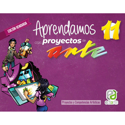 Aprendamos Con Proyecto De Arte 11 Edición Renovada Ediarte