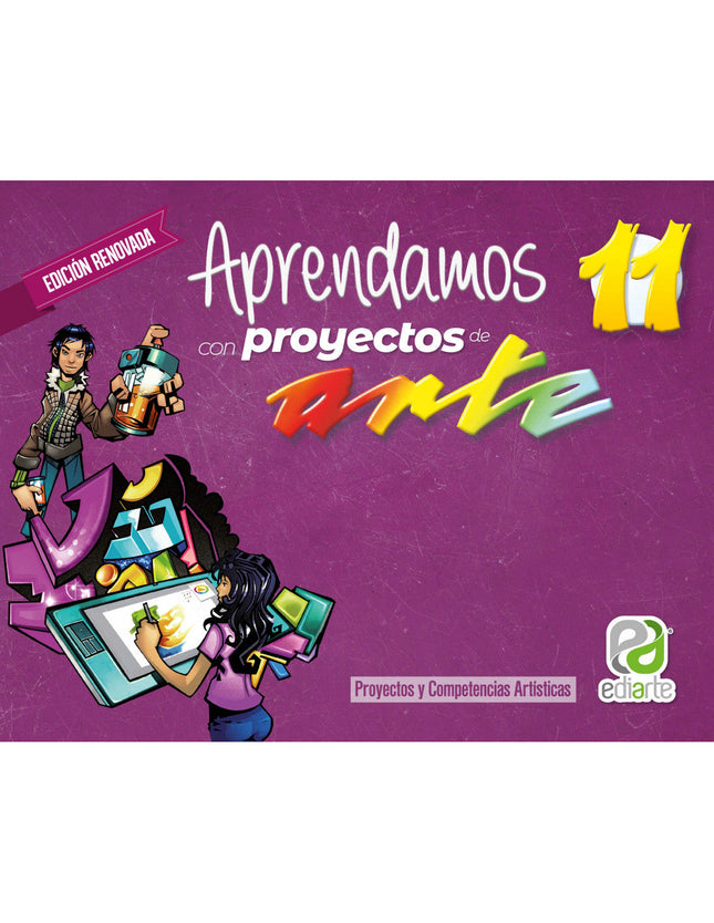 Aprendamos Con Proyecto De Arte 11 Edición Renovada Ediarte