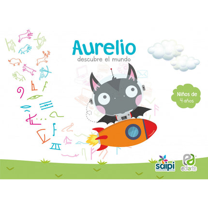 Aurelio Descubre El Mundo 4 Años Ediarte