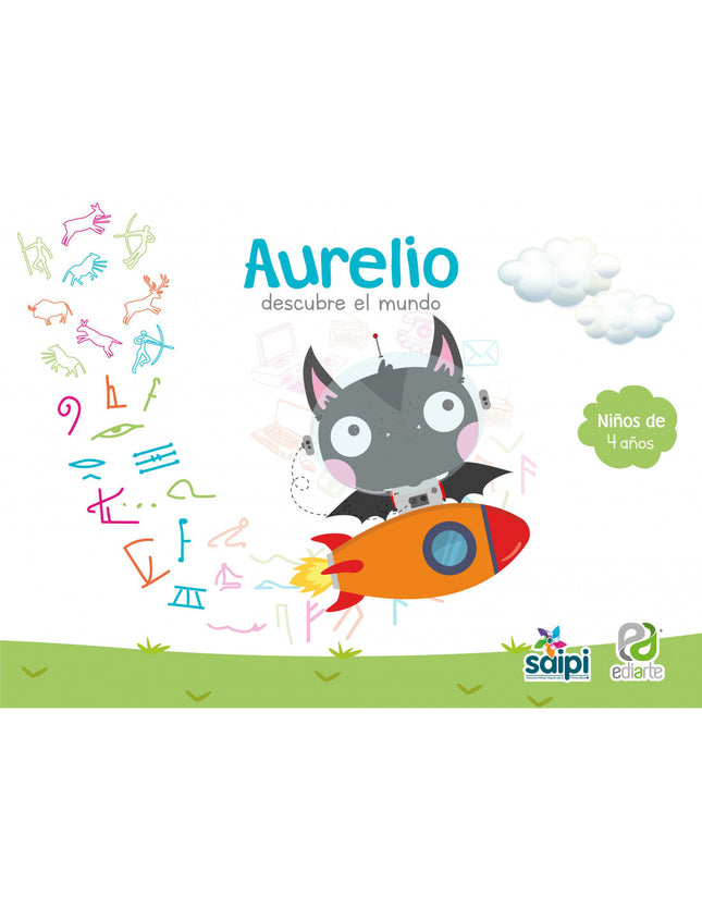 Aurelio Descubre El Mundo 4 Años Ediarte