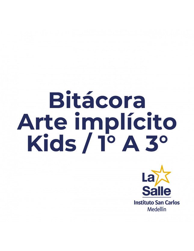 Bitácora Arte Implícito 1 A 3 San Carlos Ediarte