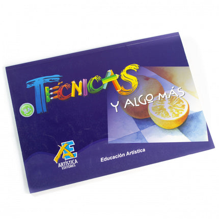 Técnicas Y Algo Más Ediarte