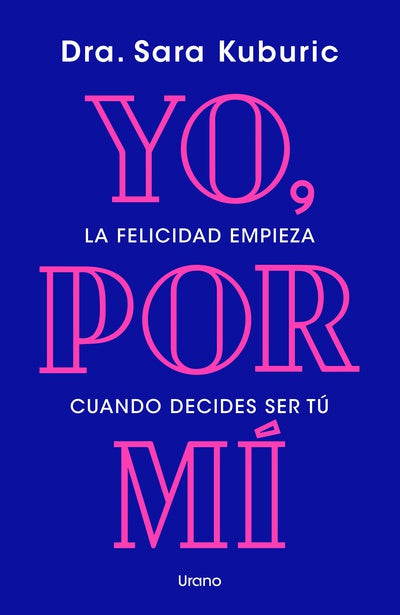 Yo, por mí - Sara Kuburic