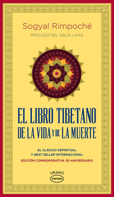 El libro tibetano de la vida y de la muerte - Sogyal Rimpoché